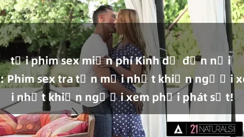 tải phim sex miễn phí Kinh dị đến nỗi không thể tin nổi: Phim sex tra tấn mới nhất khiến người xem phải phát sốt!