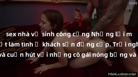 sex nhà vệ sinh công cộng Những lời mời bí mật: Gái Việt làm tình ở khách sạn đẳng cấp. Trải nghiệm độc đáo và cuốn hút với những cô gái nóng bỏng và sẵn lòng thỏa mãn mọi nhu cầu của bạn.