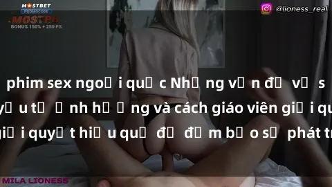 phim sex ngoại quốc Những vấn đề về sex học sinh: Các yếu tố ảnh hưởng và cách giáo viên giải quyết hiệu quả để đảm bảo sự phát triển toàn diện.