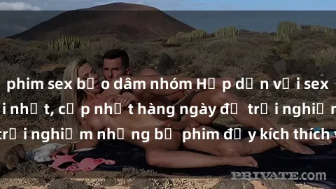 phim sex bạo dâm nhóm Hấp dẫn với sex hentai vietsub mới nhất, cập nhật hàng ngày để trải nghiệm những bộ phim đầy kích thích và hấp dẫn.